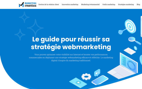 Tips pour réussir votre stratégie webmarketing